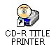 CD-R TITLE PRINTERACR